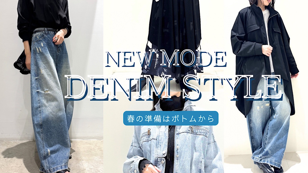 NEW MODE DENIM STYLE